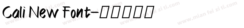 Cali New Font字体转换